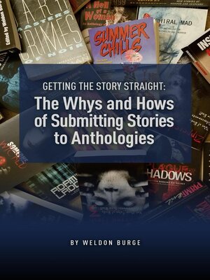 cover image of The Whys and Hows of Submitting Stories to Anthologies